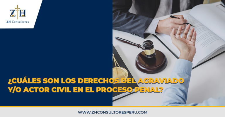 ¿Cuáles son los derechos del agraviado y/o actor civil en el proceso