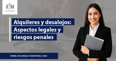 Alquileres y desalojos: Aspectos legales y riesgos penales
