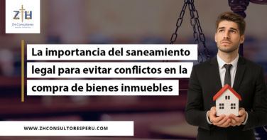 La importancia del saneamiento legal para evitar conflictos en la compra de bienes inmuebles