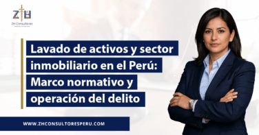 Lavado de activos y sector inmobiliario en el Perú: marco normativo y operación del delito