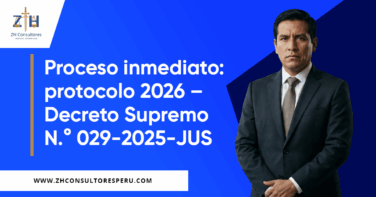 Proceso inmediato: protocolo 2026 – Decreto Supremo N.° 029-2025-JUS