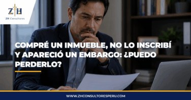 Compré un inmueble, no lo inscribí y apareció un embargo: ¿puedo perderlo? Lo que todo inversionista inmobiliario debe saber.