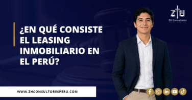 ¿En qué consiste el leasing inmobiliario en el Perú?